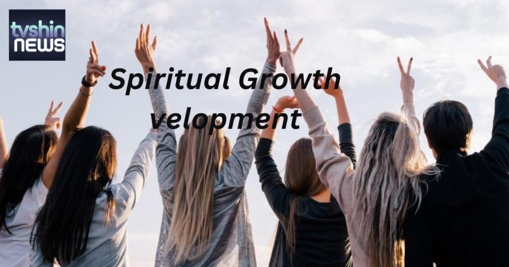 Spiritual Growth Development