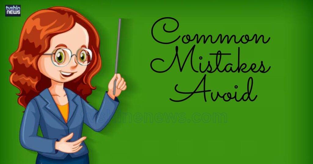 Common Mistakes and How to Avoid Them