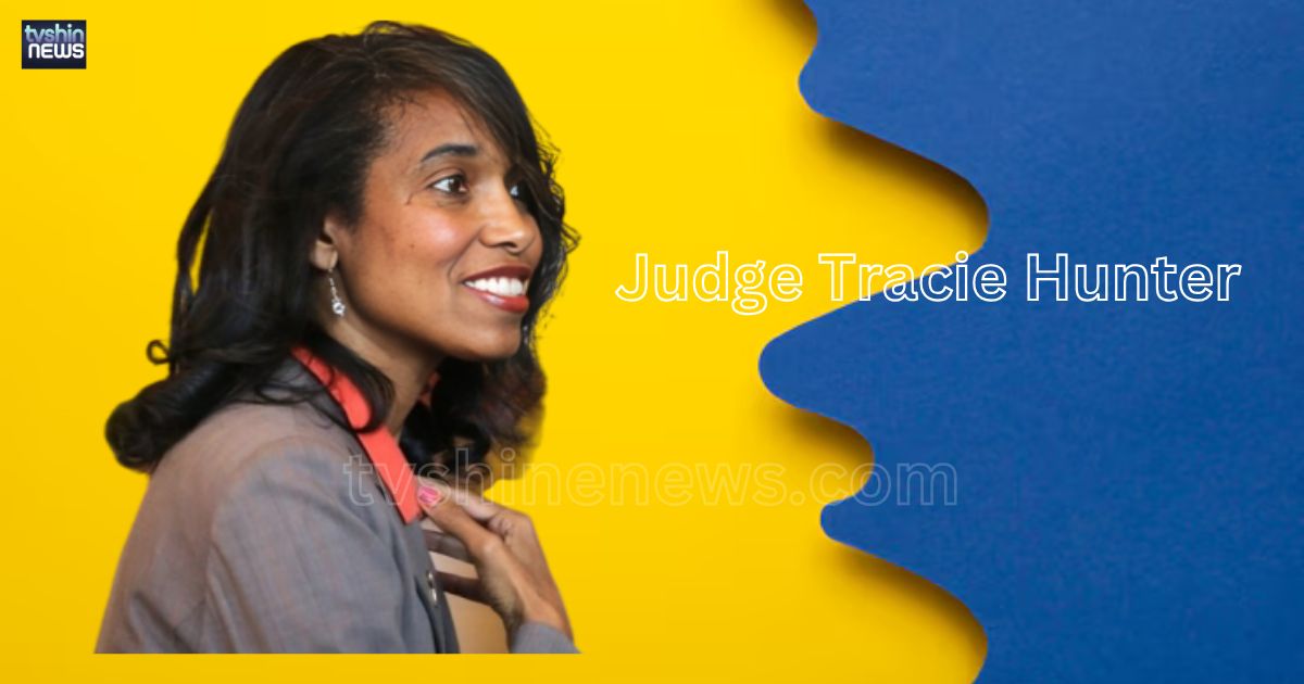 Judge Tracie Hunter Net Worth Bio, Family & Career