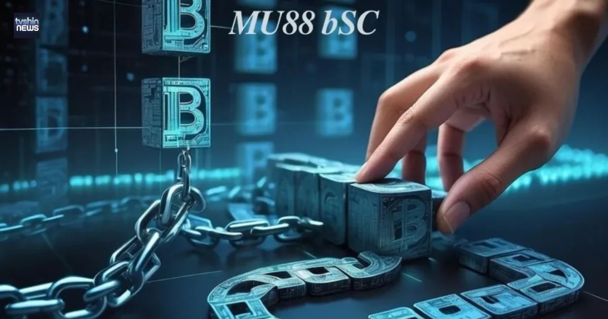 Mu88 BSC Unlocking the Power of Blockchain for a Smarter Gaming Experience