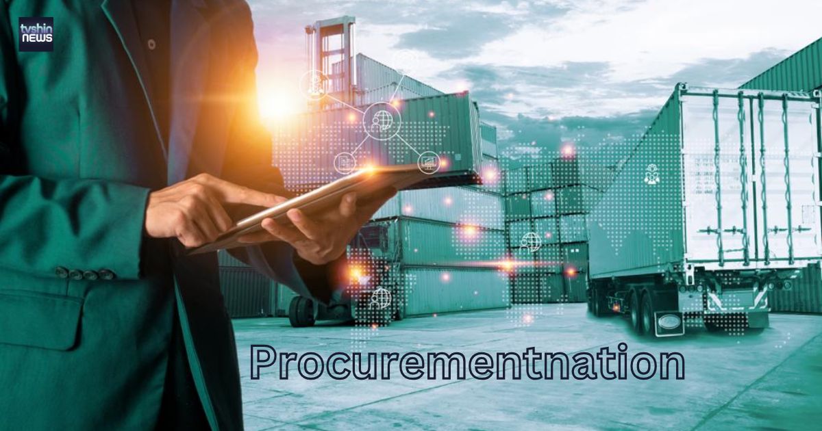 Navigating the World of Procurement and Logistics with Procurementnation.com Your Guide to Streamlining Supply Chains