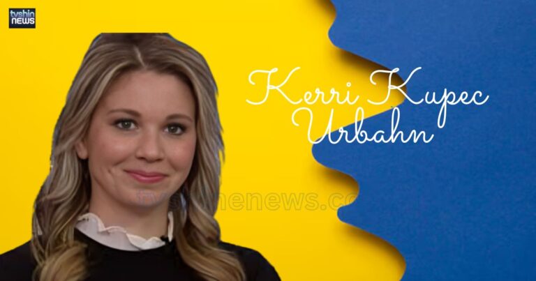 Kerri Kupec Urbahn Age, Birth Date, and Net Worth